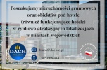 Poszukujemy nieruchomości gruntowych